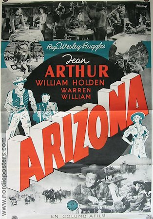 Arizona 1941 poster Jean Arthur William Holden