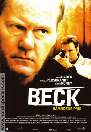 Beck hämndens pris 2001 poster Peter Haber Mikael Persbrandt Kjell Sundvall Hitta mer: Martin Beck Poliser Från TV