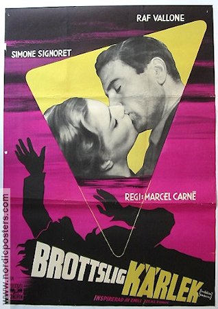 Brottslig kärlek 1954 poster Simone Signoret Marcel Carné Text: Emile Zola