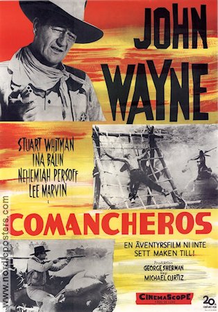 The Comancheros 1961 poster John Wayne Stuart Whitman Lee Marvin Michael Curtiz