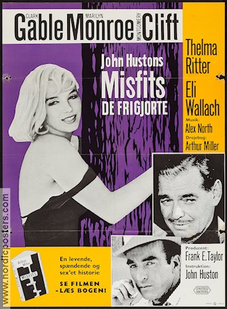 De missanpassade 1961 poster Marilyn Monroe Clark Gable Montgomery Clift John Huston Text: Arthur Miller