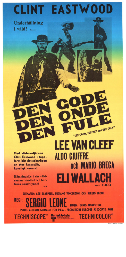 Den gode Den onde Den fule 1966 poster Clint Eastwood Lee Van Cleef Eli Wallach Sergio Leone