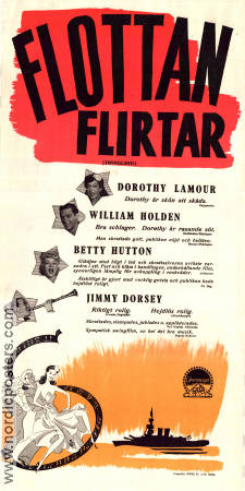 Flottan flirtar 1942 poster Dorothy Lamour William Holden Betty Hutton Jimmy Dorsey Victor Schertzinger Musikaler