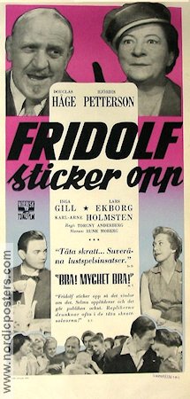 Fridolf sticker opp 1958 poster Douglas Håge Hjördis Petterson Inga Gill Lars Ekborg Hitta mer: Lilla Fridolf Från serier