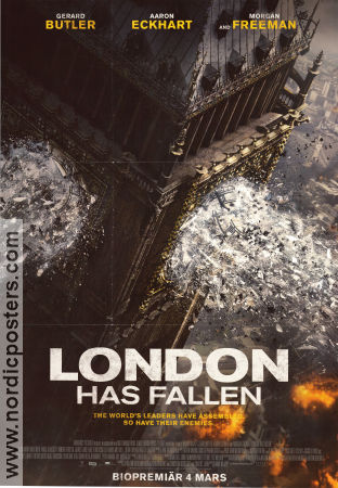London Has Fallen 2016 poster Gerard Butler Aaron Eckhart Morgan Freeman Babak Najafi