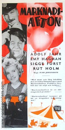 Marknadsafton 1948 poster Adolf Jahr Emy Hagman Sigge Fürst Rut Holm Ivar Johansson Text: Vilhelm Moberg