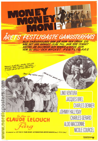 Money Money Money 1972 poster Lino Ventura Jacques Brel Charles Denner Claude Lelouch