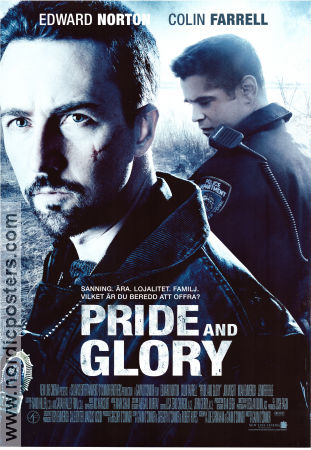 Pride and Glory 2008 poster Edward Norton Colin Farrell Noah Emmerich Gavin O´Connor