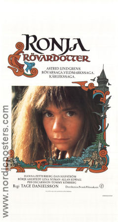 Ronja Rövardotter 1984 poster Hanna Zetterberg Börje Ahlstedt Lena Nyman Allan Edwall Tage Danielsson Text: Astrid Lindgren