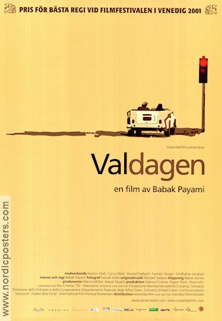 Valdagen 2001 poster Nassim Abdi Cyrus Abidi Youssef Habashi Babak Payami Filmen från: Iran