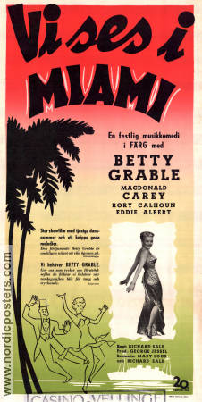Vi ses i Miami 1951 poster Betty Grable Macdonald Carey Rory Calhoun Richard Sale Musikaler