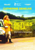Betties resa 2013 poster Catherine Deneuve Némo Schiffman Gérard Garouste Emmanuelle Bercot