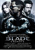 Blade: Trinity 2004 poster Wesley Snipes Jessica Biel Ryan Reynolds David S Goyer