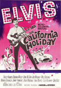 California Holiday 1966 poster Elvis Presley Shelley Fabares Diane McBain Norman Taurog Rock och pop Musikaler Bilar och racing