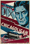Chicagoligan 1930 poster Richard Dix Mary Lawlor George Archainbaud