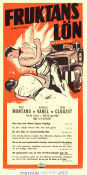 Fruktans lön 1953 poster Yves Montand Charles Vanel Peter van Eyck Henri-Georges Clouzot