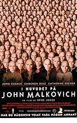 I huvudet på John Malkovich 1999 poster John Cusack Cameron Diaz Spike Jonze Text: Charlie Kaufman