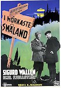 I mörkaste Småland 1943 poster Sigurd Wallén Emil Fjellström Albert Engström