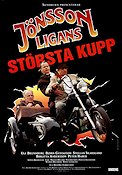 Jönssonligans största kupp 1995 poster Ulf Brunnberg Björn Gustafson Stellan Skarsgård Hitta mer: Jönssonligan Motorcyklar