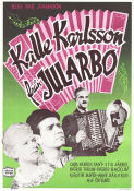 Kalle Karlsson från Jularbo 1952 poster Karl Jularbo Carl Jularbo Calle Jularbo Carl-Henrik Fant Ingrid Backlin Ivar Johansson Filmbolag: Sandrews Instrument