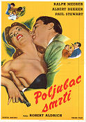 Kiss Me Deadly 1955 poster Ralph Meeker Albert Dekker Robert Aldrich Text: Mickey Spillane Film Noir Affischen från: Yugoslavia