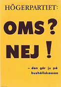 OMS Nej Högerpartiet 1960 affisch Politik