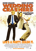 Wedding Crashers 2005 poster Owen Wilson Vince Vaughn Rachel McAdams David Dobkin