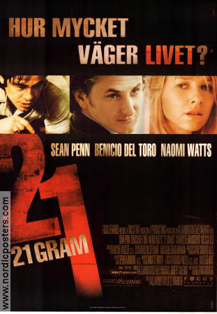 21 Grams 2003 movie poster Sean Penn Benicio Del Toro Naomi Watts Alejandro G Inarritu