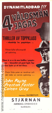 4 våldmän jagas 1952 poster John Payne Coleen Gray Preston Foster Phil Karlson Film Noir