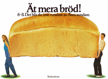 Ät mera bröd Brödinstitutet A 1978 poster Find more: Brödinstitutet Food and drink