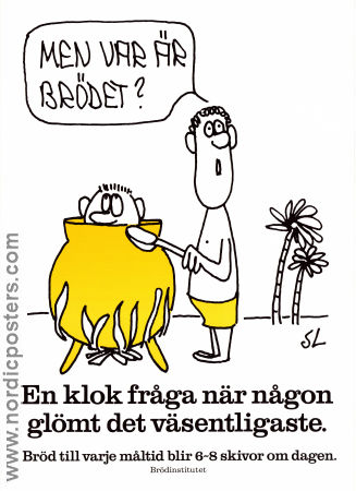Ät mera bröd Gryta 1978 poster Find more: Brödinstitutet Poster artwork: Staffan Lindén Food and drink