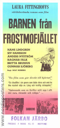 Barnen från Frostmofjället 1945 poster Hans Lindgren Siv Hansson Anders Nyström Rolf Husberg Text: Laura Fitinghoff Berg Barn