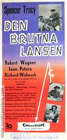 Den brutna lansen 1954 poster Richard Widmark Spencer Tracy Jean Peters Edward Dmytryk