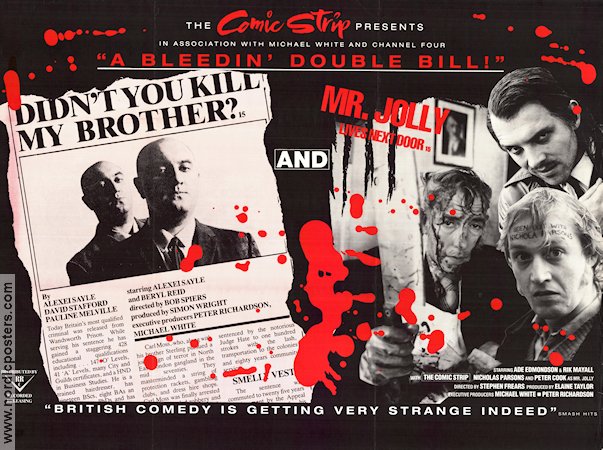 Didn´t You Kill My Brother? 1988 movie poster Rik Mayall Ade Edmondson Peter Cook Stephen Frears Find more: Comic Strip From TV