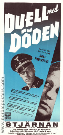 Duell med döden 1949 poster Rolf von Nauckhoff Annelies Reinhold Fritz Hinz-Fabricius Paul May Krig Hitta mer: Nazi