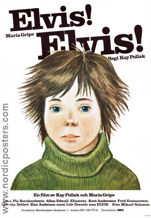 Elvis! Elvis! 1976 movie poster Lele Dorazio Lena-Pia Bernhardsson Fred Gunnarsson Allan Edwall Kay Pollak Writer: Maria Gripe Kids