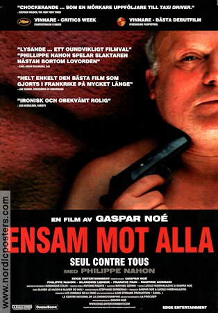 Seul contre tous 1998 movie poster Gaspar Noé Philippe Nahon