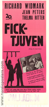 Ficktjuven 1953 poster Richard Widmark Jean Peters Thelma Ritter Samuel Fuller Film Noir