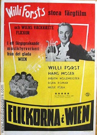 Flickorna i Wien 1949 poster Anton Edthofer Judith Holzmeister Willi Forst Filmen från: Austria Musikaler