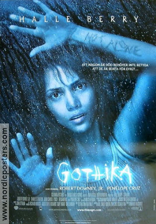 Gothika 2003 movie poster Halle Berry Penelope CruzRobert Downey Jr Mathieu Kassovitz