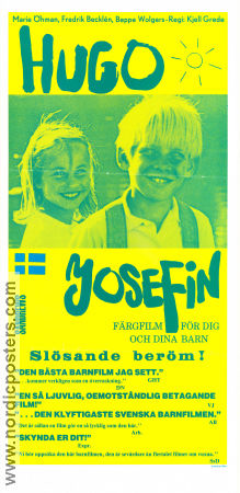 Hugo och Josefin 1967 poster Fredrik Becklén Marie Öhman Beppe Wolgers Kjell Grede Text: Maria Gripe Barn