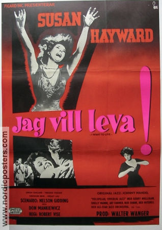 Jag vill leva 1958 poster Susan Hayward Simon Oakland Virginia Vincent Robert Wise Film Noir