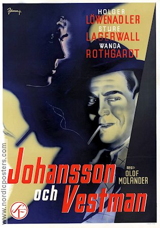 Johansson och Vestman 1946 movie poster Wanda Rothgardt Sture Lagerwall Holger Löwenadler Smoking