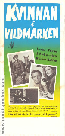 Kvinnan i vildmarken 1948 poster Loretta Young William Holden Robert Mitchum Norman Foster