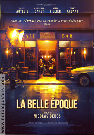 La Belle Epoque 2019 movie poster Daniel Auteuil Guillaume Canet Doria Tillier Nicolas Bedos