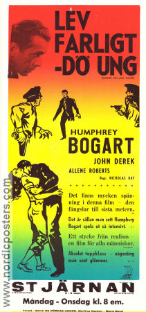 Lev farligt dö ung 1949 poster Humphrey Bogart John Derek George Macready Allene Roberts Nicholas Ray