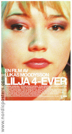 Lilya 4-Ever 2002 movie poster Oksana Akinshina Artyom Bogucharskiy Pavel Ponomaryov Lukas Moodysson Russia