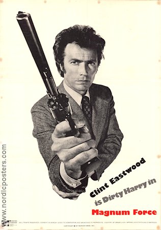 Magnum Force 1973 movie poster Clint Eastwood Hal Holbrook Mitchell Ryan Ted Post Find more: Dirty Harry Guns weapons