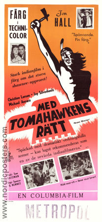 Med tomahawkens rätt 1952 poster Jon Hall Christine Larson Jay Silverheels Spencer Gordon Bennet