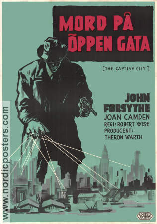The Captive City 1952 poster John Forsythe Robert Wise